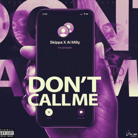 Dont Call Me ft. Ai Milly | Boomplay Music