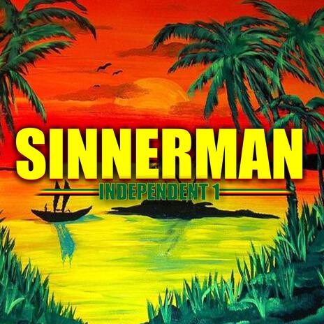 Sinnerman | Boomplay Music