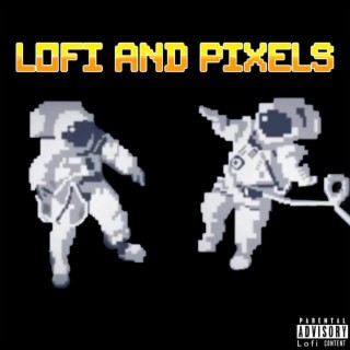 Lofi & Pixels
