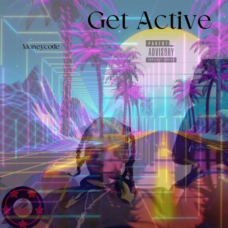 Get Active (Official music video) #newdancehallsongtoday #newmusiconyoutube #moneycode #newdancehallmusic)