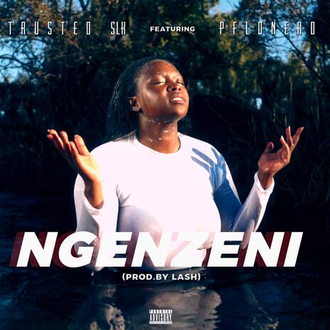 Ngenzeni ft. PFLONERD | Boomplay Music