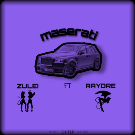 Maserati ft. Raydre | Boomplay Music