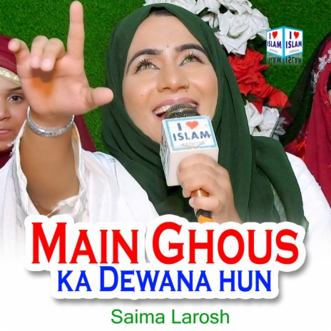 Main Ghous ka Dewana hun | Boomplay Music