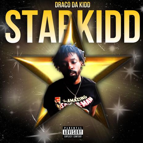 STAR KIDD | Boomplay Music