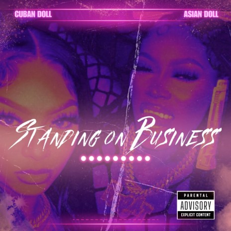 Standing on Business ft. Asian doll | Boomplay Music