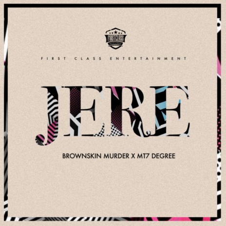Jere ft. Mt 7 Degree | Boomplay Music