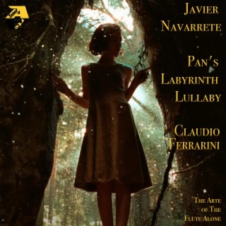 Javier Navarrete: La ninna nanna del labirinto di Pan (L'arte del flauto solo) [Arr. per flauto di Claudio Ferrarini]