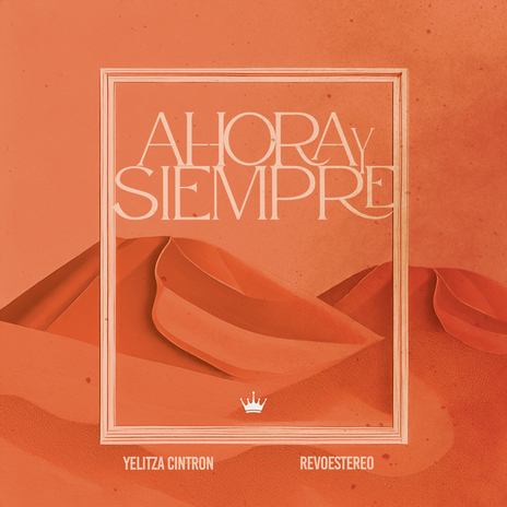 Ahora y Siempre ft. Revoestereo | Boomplay Music