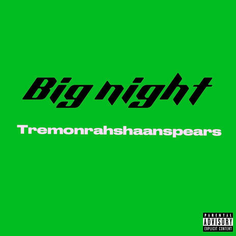 big nights | Boomplay Music