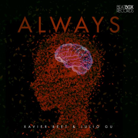 Always (Extended Mix) ft. Julio Gu | Boomplay Music