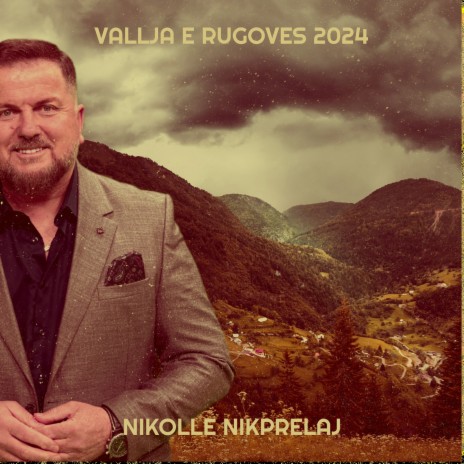 Vallja E Rugoves 2024 | Boomplay Music