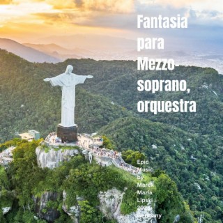 Fantasia para Mezzo-soprano, orquestra