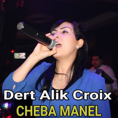 Dert Alik Croix (Medahet) | Boomplay Music