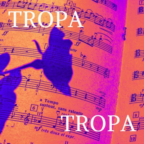 Tropa | Boomplay Music