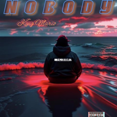 NOBODY | Boomplay Music