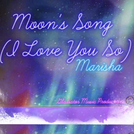 Moon's Song(I Love You So) (Acoustic Version)