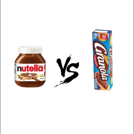 Nutella VS Granola | Boomplay Music