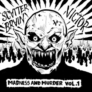 Madness & Murder, Vol. 1