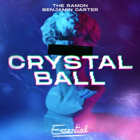 Crystal Ball ft. Benjamin Carter | Boomplay Music