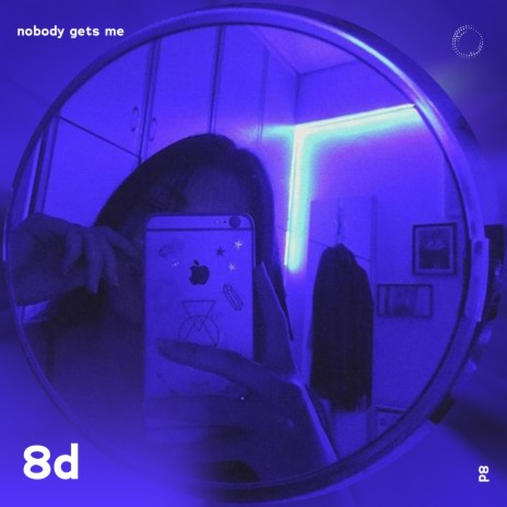 Nobody Gets Me - 8D Audio ft. surround. & Tazzy | Boomplay Music