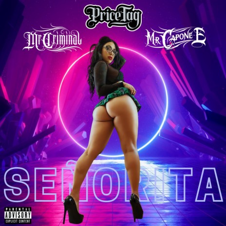 Señorita ft. Mr. Criminal & Mr. Capone-E | Boomplay Music