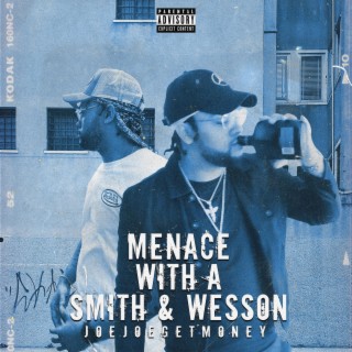 Menace With A Smith & Wesson