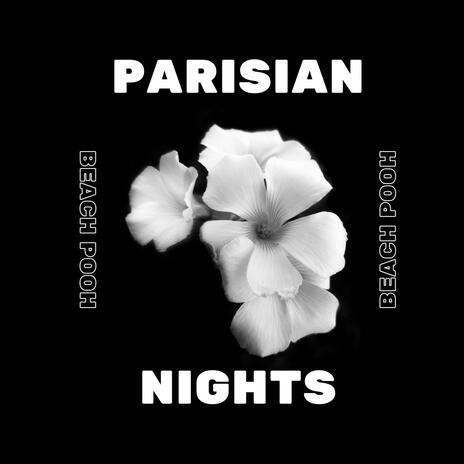 Parisian Nights | Boomplay Music