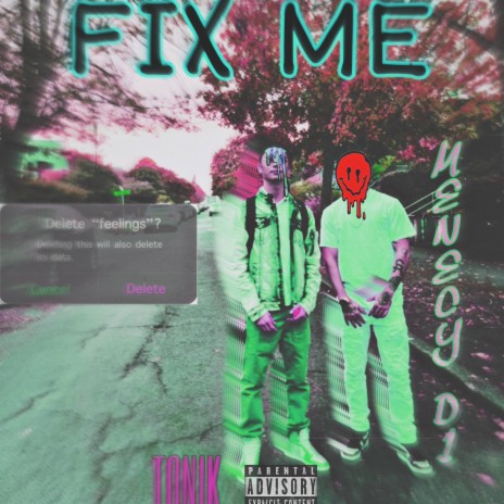 Fix me ft. Tonik | Boomplay Music