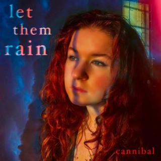 Let Them Rain lyrics | Boomplay Music