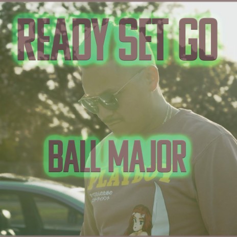 Ready Set Go | Boomplay Music