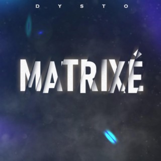 Matrixé