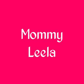 Mommy Leela