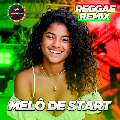 Melô de Start (Reggae) | Boomplay Music