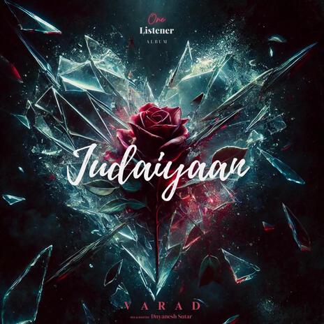 Judaiyaan | Boomplay Music