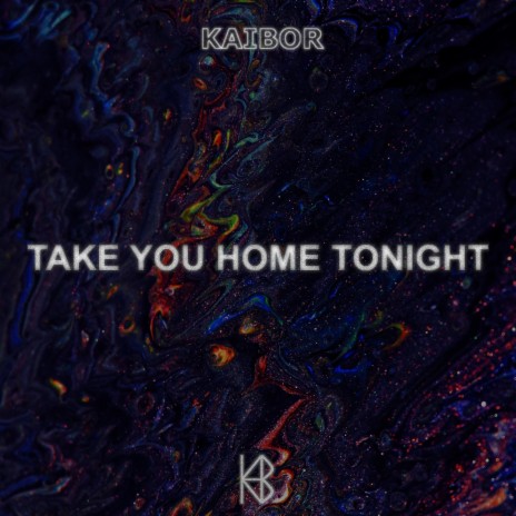Take You Home Tonight | Boomplay Music
