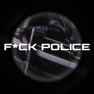 FUCK POLICE