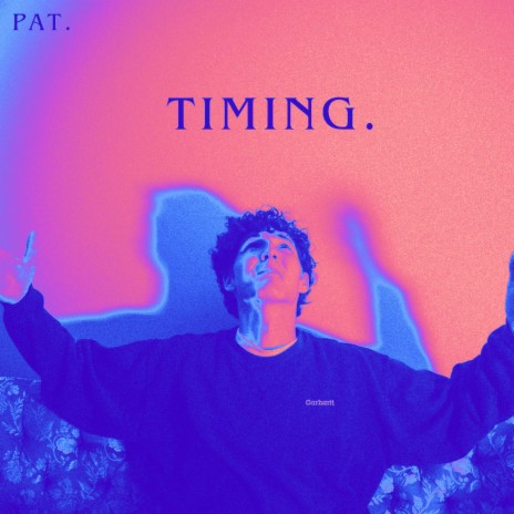 TIMING. | Boomplay Music