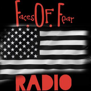 Faces of Fear Radio