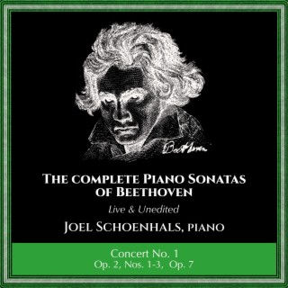Complete Piano Sonatas of Beethoven (Live and Unedited): Concert No. 1