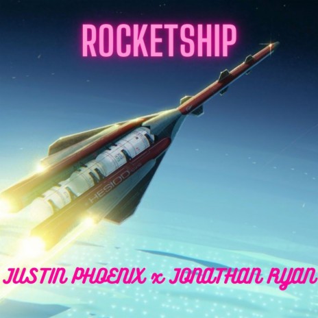 Rocketship ft. Jonathan Ryan | Boomplay Music