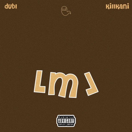 LML ft. KillKani | Boomplay Music