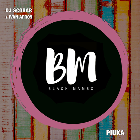 Piuka ft. Dj Scobar | Boomplay Music