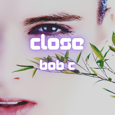 Close | Boomplay Music