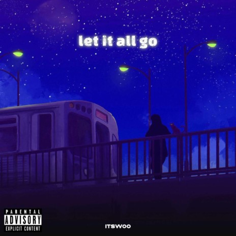 let it all go