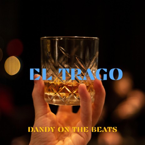 EL TRAGO | Boomplay Music