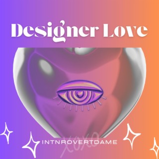 Designer Love