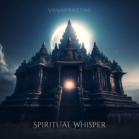 Spiritual Whisper | Boomplay Music