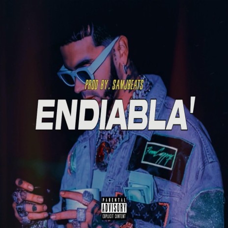 Endiabla' | Boomplay Music