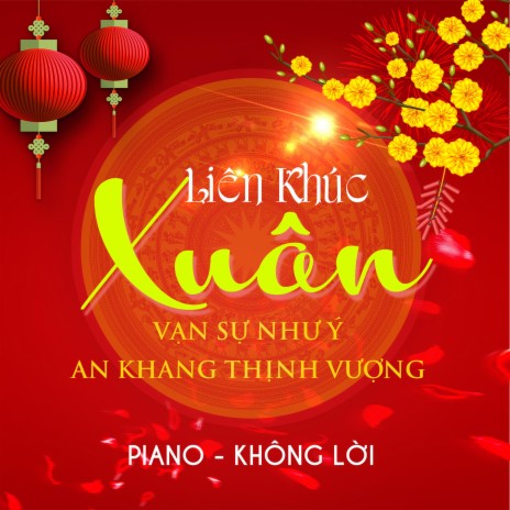 Lien Khuc Mua Xuan Sang | Boomplay Music