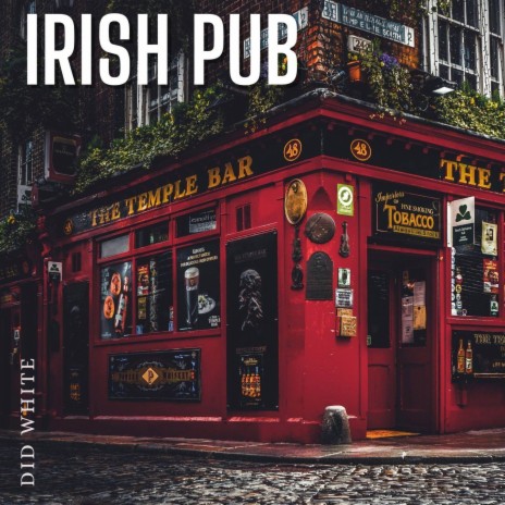 Irish Pub | Boomplay Music